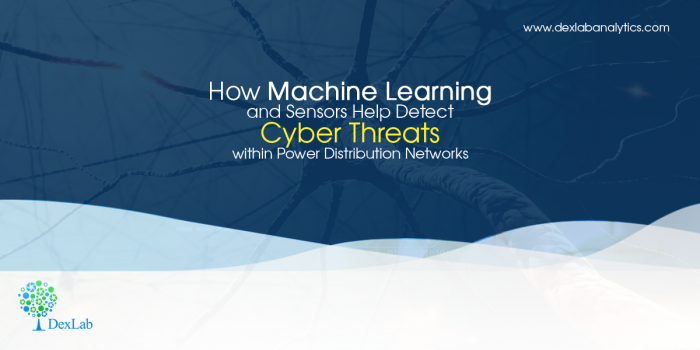 How Machine Learning and Sensors Help Detect Cyber Threats within Power ...