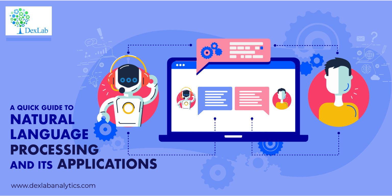 A quick guide to natural language processing (nlp) and its applications